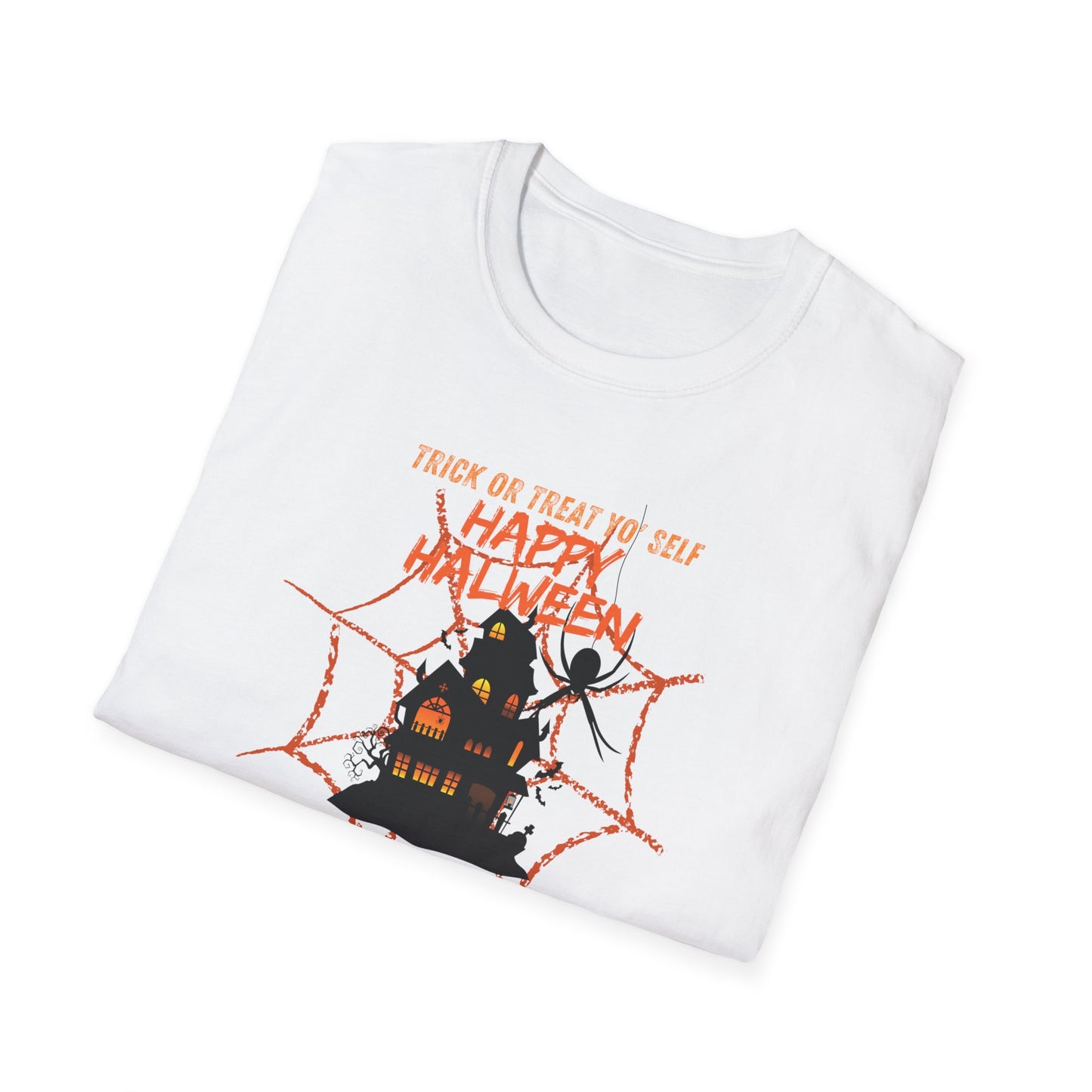 "Trick or treat yo' self "Unisex Soft style T-Shirt