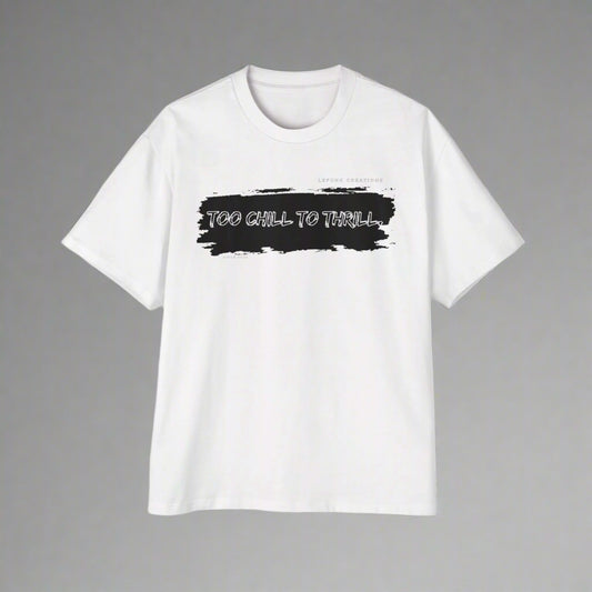 "To Chill To Trill" Oversized Tee for Men